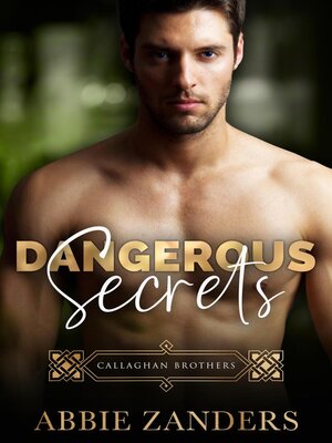 cover image of Dangerous Secrets